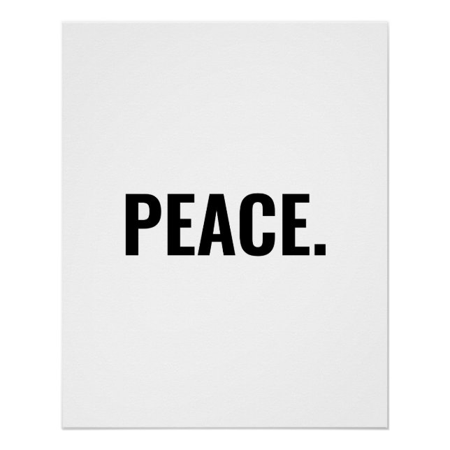 Peace white and black text minimalist anti war poster (Front)