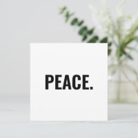 Peace white and black text minimalist card