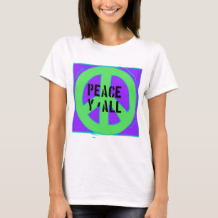 Peace Y'All T-Shirt