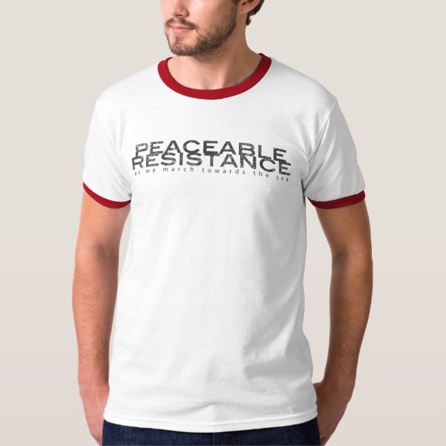 Peaceable Resistance T-Shirt (Front)
