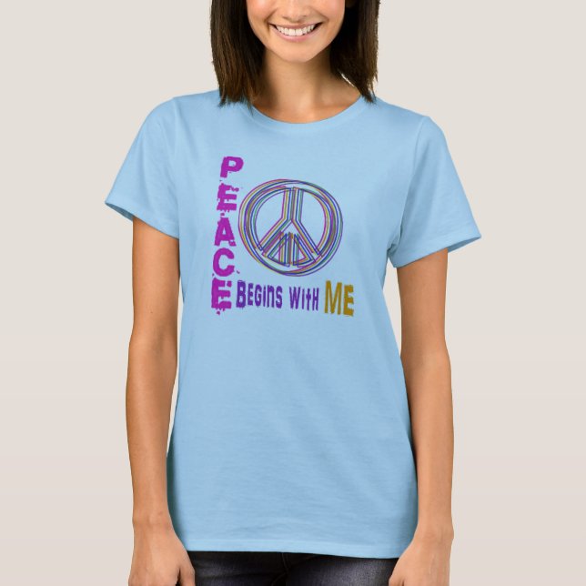 PeaceBeginsWithMe T-Shirt (Front)