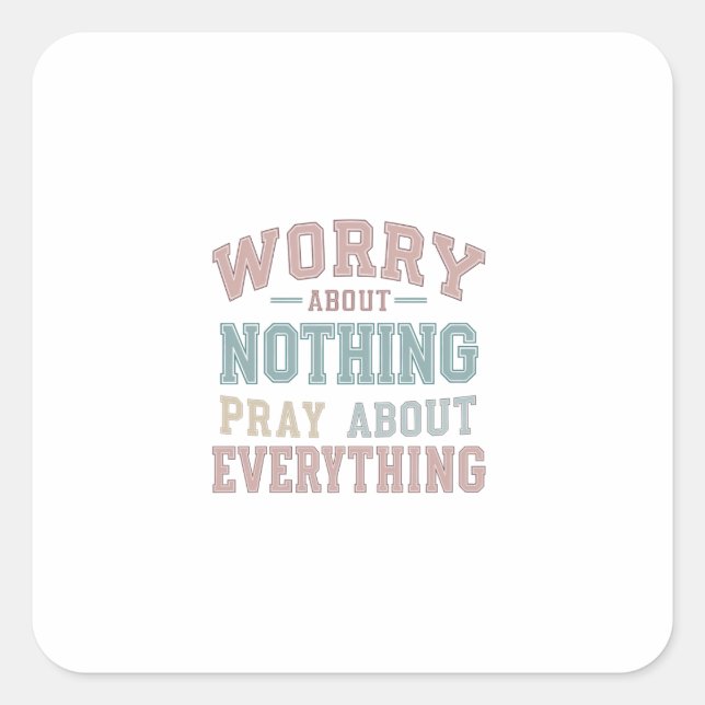 Peaceful Faith in Every Situation: Philippians 4:6 Square Sticker (Front)