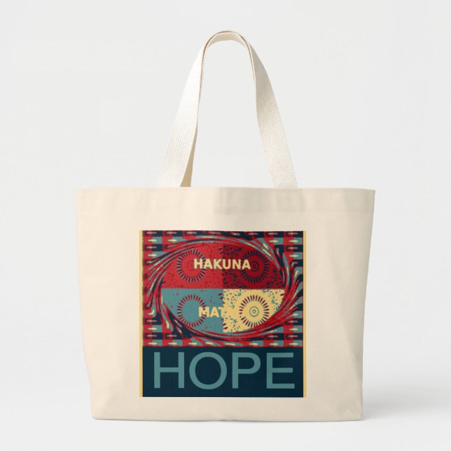 Peaceful Hope: A Calming Design Hakuna Matata Large Tote Bag (Front)