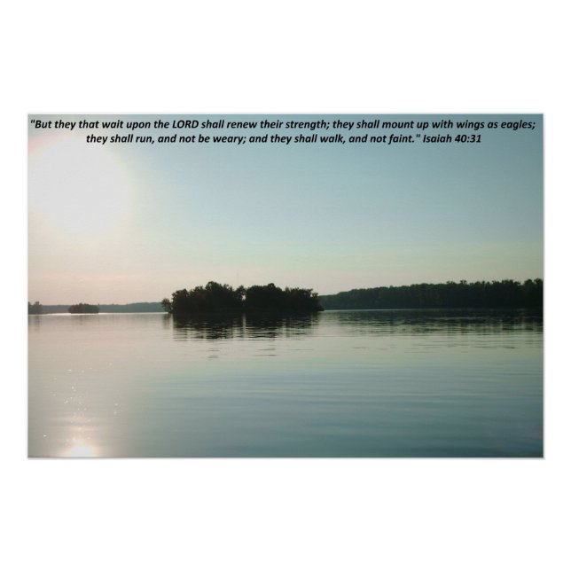 Peaceful Lake and Distant Trees with scripture Poster (Front)