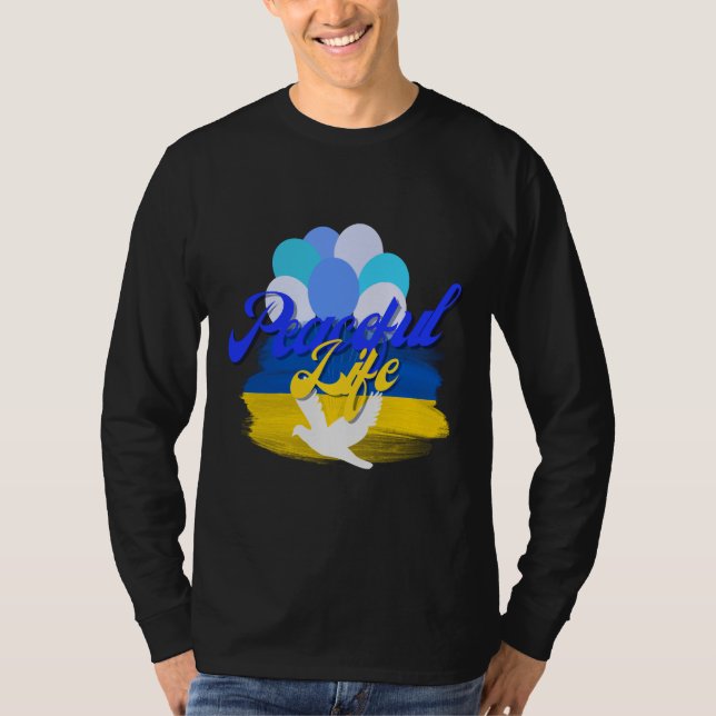 Peaceful Life T-Shirt (Front)
