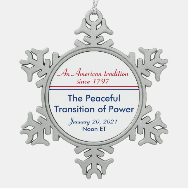Peaceful Transition of Power Inauguration American Snowflake Pewter Christmas Ornament (Front)