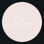 Peach Blush Love Always Wedding Classic Round Sticker<br><div class="desc">Peach Blush wedding forever and always love personalised napkins. Replace text for any occasion</div>