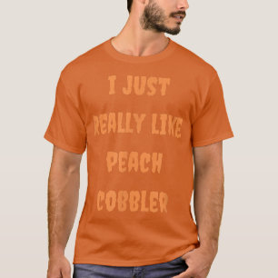 Peach Cobbler Baking Foodie Baker Halloween Autumn T-Shirt