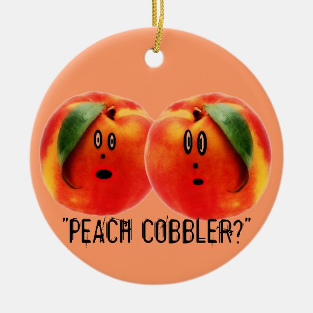 Peach Cobbler Scare Ceramic Tree Decoration (Front)