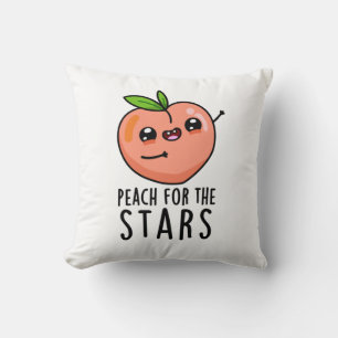 Peach For The Stars Funny Fruit Pun Cushion