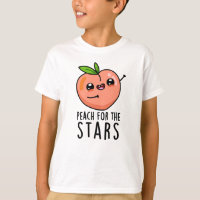 Peach For The Stars Funny Fruit Pun 