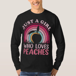 Peach Fruit Lover Vintage Just A Girl Who Loves Pe T-Shirt