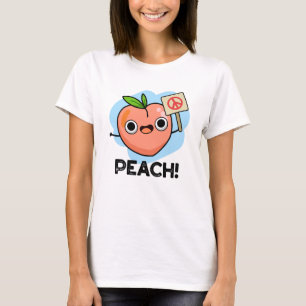 Peach Funny Peace Fruit Pun T-Shirt