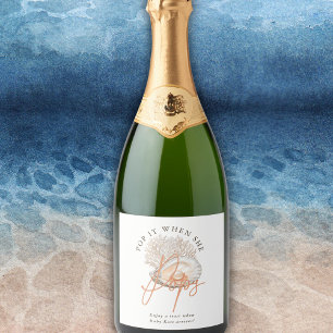 Peach Pearl Seashell Pop It When She Pops Sparkling Wine Label