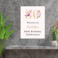 Peach pink florals number 80th birthday welcome