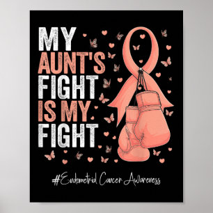 Peach Ribbon Aunt Endometrial Cancer Awareness  Poster