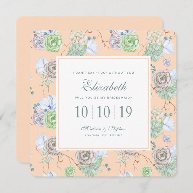 Peach Succulents Floral Watercolor - Bridesmaid Invitation (Front/Back)