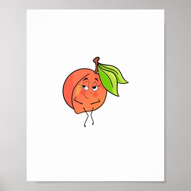 Peach, sweet cheeks, fruit themed poster (Front)