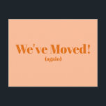 Peach We've Moved New Home Moving Announcement Postcard<br><div class="desc">Modern We've Moved New Home Moving Announcement Postcard in Peach</div>