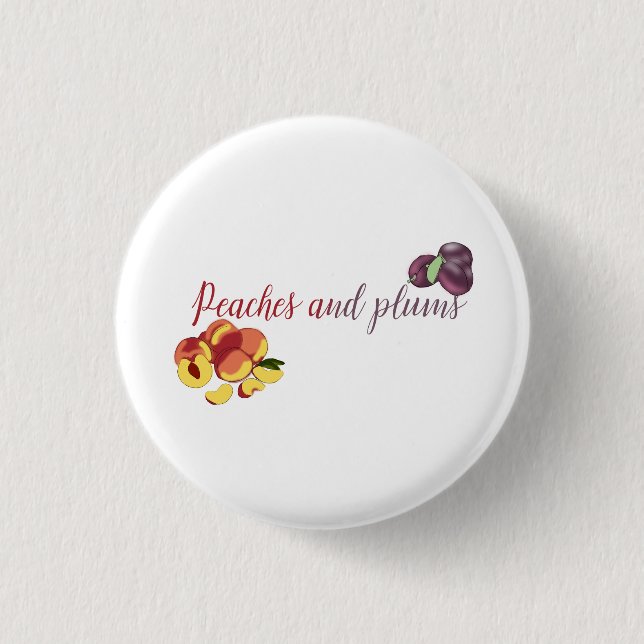 Peaches and Plums 3 Cm Round Badge (Front)