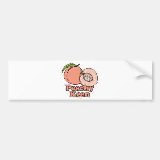 Peachy Keen Peaches Bumper Sticker