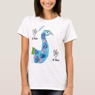 Peacock Hi there T-Shirt