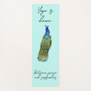Peacock yoga mat, Yoga is a dance Mat