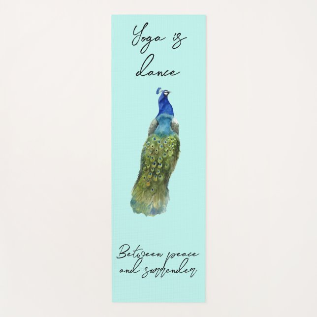 Peacock yoga mat, Yoga is a dance Yoga Mat (Front)