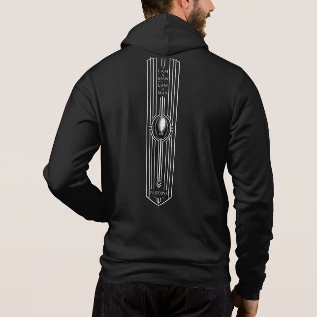 PEAFDOVE® SILVER EGG ZIP HOODIE — I AM A MAN (Back)