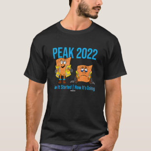 Peak 2022 22 Swagazon Associate How It Started & G T-Shirt