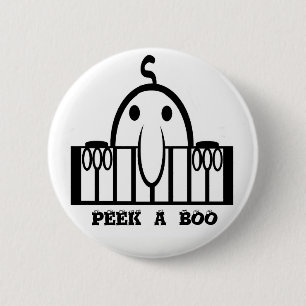 Peak-a-Boo Peeper 6 Cm Round Badge