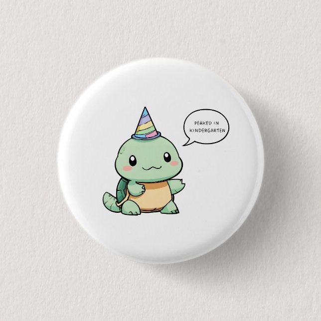 "Peaked In Kindergarten" Funny Turtle Design 3 Cm Round Badge (Front)