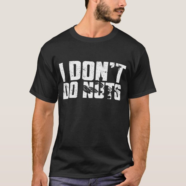 Peanut Allergy Kids Dont Do Nuts Peanut Allergy T-Shirt (Front)