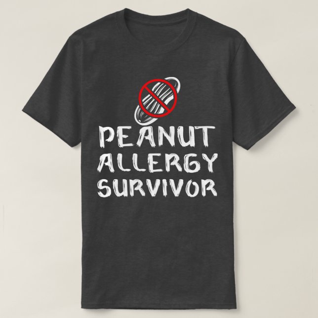 Peanut Allergy Survivor 1 T-Shirt (Design Front)
