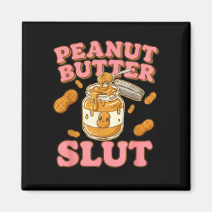 Peanut Butter Funny Peanut Butter Lovers Apparel  Magnet