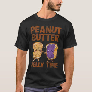 Peanut Butter & Jelly Time Perfect Match For PB&J T-Shirt