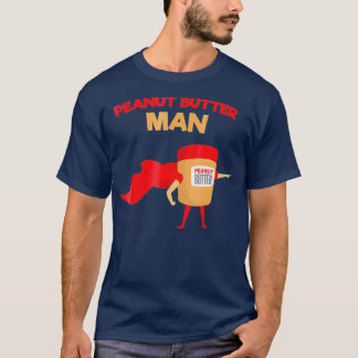 Peanut Butter Man Funny Superhero T-Shirt