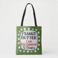Peanut Butter Review 5 Stars Tote Bag