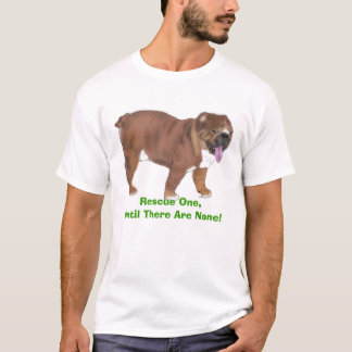 peanut, Rescue One,Until There Are None! T-Shirt
