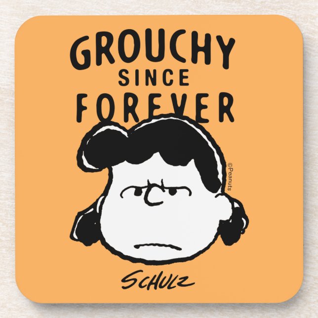 Peanuts | Grouchy Since Forever Lucy Coaster (Front)