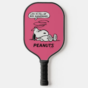 Peanuts   Life is Full of Rude Awakenings Pickleball Paddle