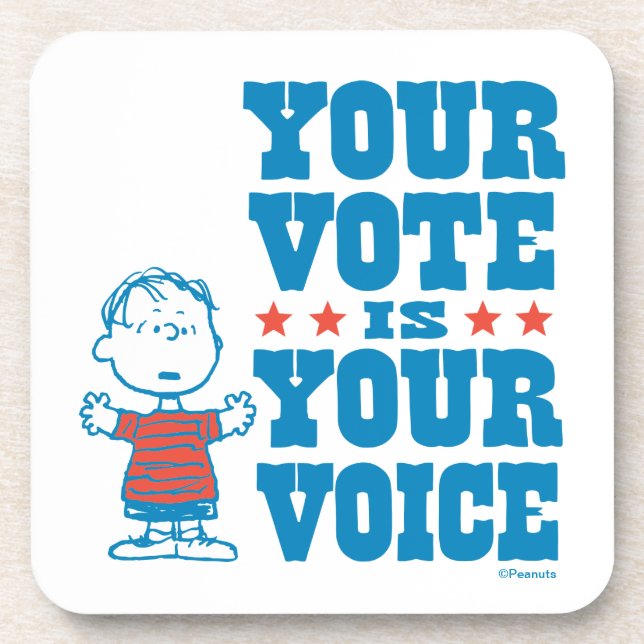 Peanuts | Linus - Your Vote is Your Choice Coaster (Front)