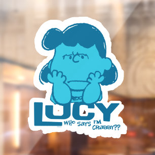 Peanuts Lucy Who Says I'm Crabby??
