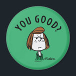 Peanuts | Peppermint Patty You Good? Magnet<br><div class="desc">Check out this fun Peanuts design featuring Peppermint Patty.</div>