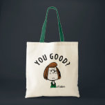 Peanuts | Peppermint Patty You Good? Tote Bag<br><div class="desc">Check out this fun Peanuts design featuring Peppermint Patty.</div>
