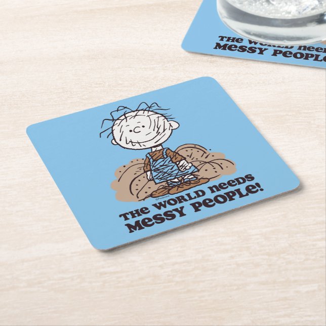 Peanuts | Pigpen The World Needs Messy People! Square Paper Coaster (Angled)