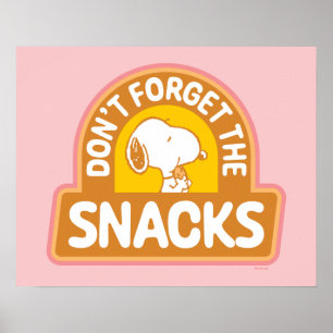 Peanuts   Snoopy Don't Forget the Snacks Poster