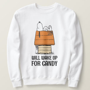 Peanuts   Snoopy Will Wake Up For Candy Sweatshirt