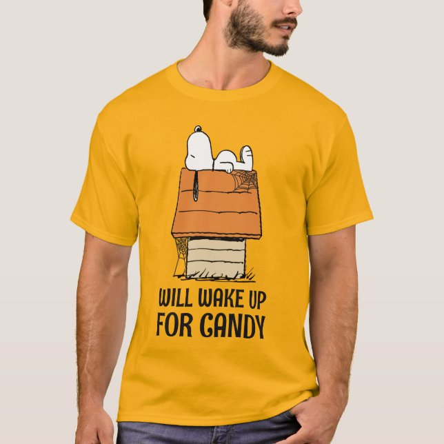 Peanuts | Snoopy Will Wake Up For Candy T-Shirt (Front)