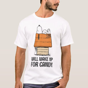 Peanuts   Snoopy Will Wake Up For Candy T-Shirt